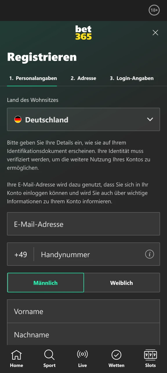 Schließen Sie die Registrierung in der Bet365 App ab und starten Sie das Spiel.