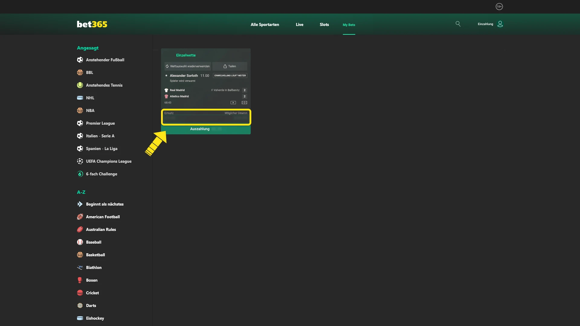 Schließen Sie den Vorgang ab und bestätigen Sie Ihre erste Wette bei Bet365 Deutschland.