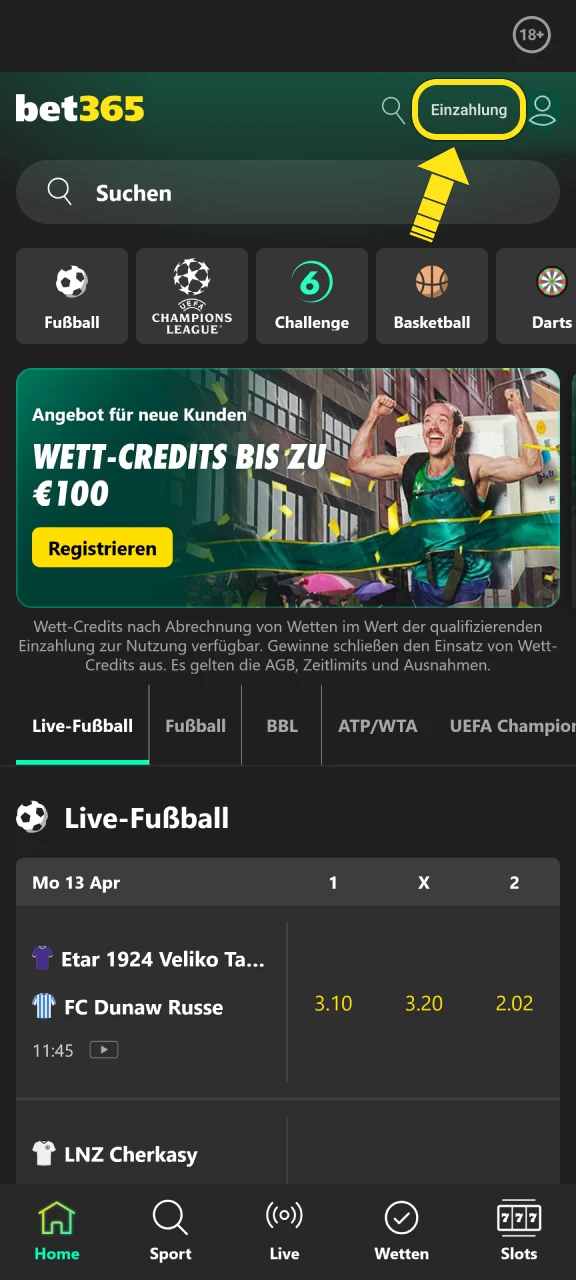 Tätige eine Einzahlung über die App nach deiner Bet365 Registrierung und platziere Wetten.