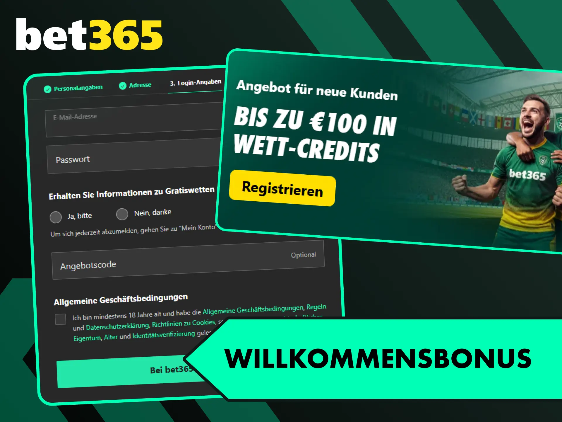 Registriere dich und aktiviere dein Bet365 willkommensbonus für maximalen Erfolg.