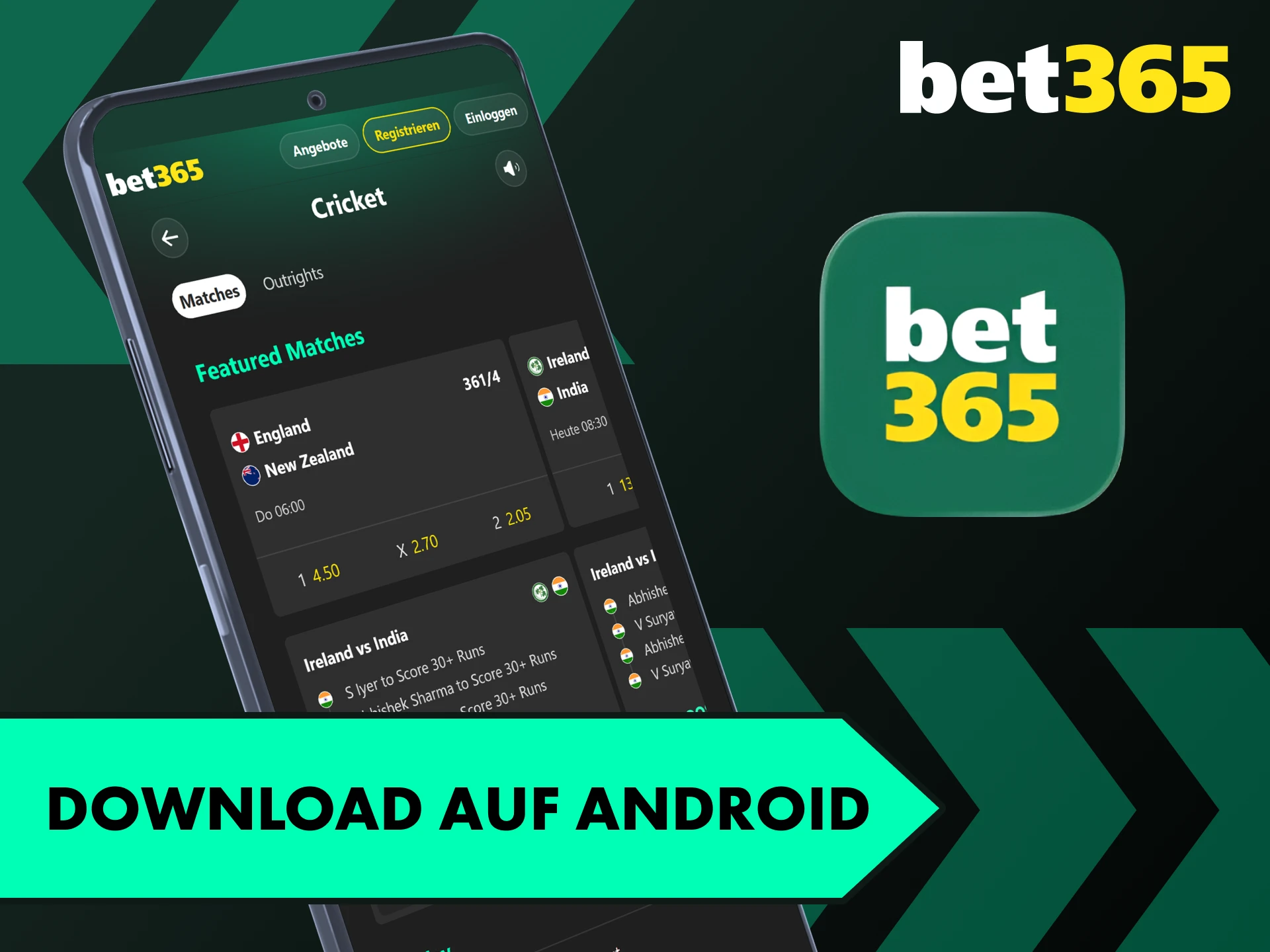 Holen Sie sich die App für Android und starten Sie mit Cricket-Wetten bei Bet365.